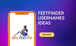 1,270+ Feetfinder Username Ideas 